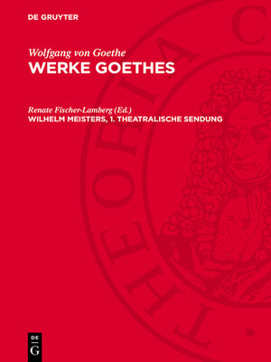 cover image of Wilhelm Meisters, 1. Theatralische Sendung